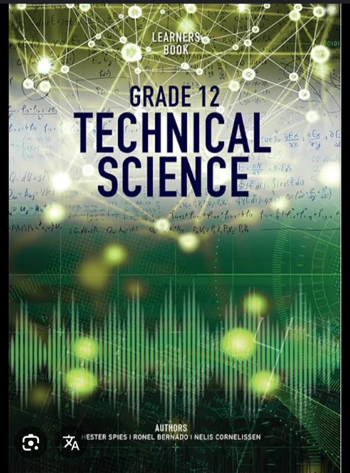 I will teach you Technical science grade 12